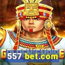 557 bet.com